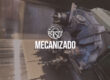 Mecanizado